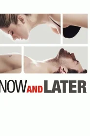 Now & Later