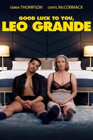 Good Luck to You, Leo Grande