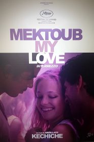 Mektoub, My Love: Canto Uno