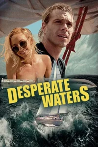 Desperate Waters