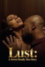 Lust: A Seven Deadly Sins Story