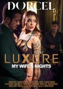 Luxure – My Wife’s Nights