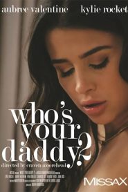 Who’s Your Daddy? 2